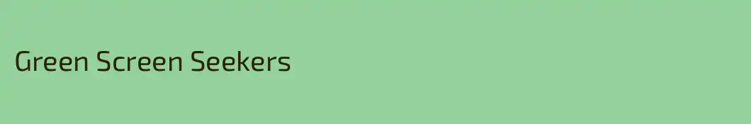 Green Screen Seekers